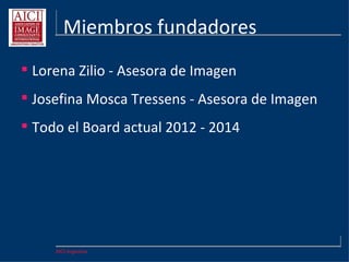 AICI Argentina
Miembros en el exterior
 