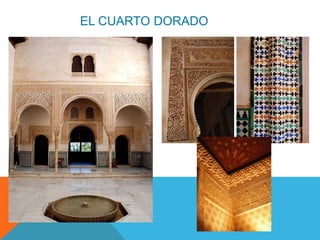 EL CUARTO DORADO
 