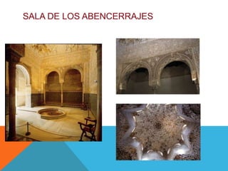 SALA DE LOS ABENCERRAJES
 
