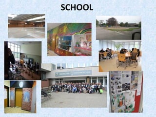 SCHOOL
 