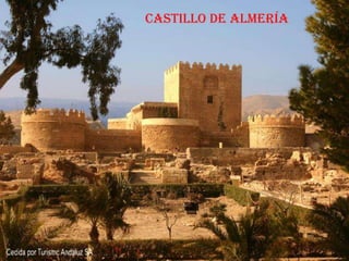 Castillo de Almería
 