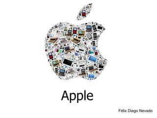 Apple Félix Diego Nevado 