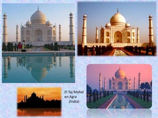 El TajMahal en Agra      (India)