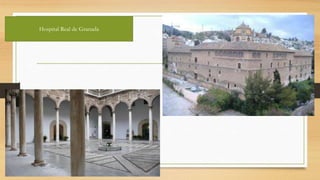 Hospital Real de Granada
 