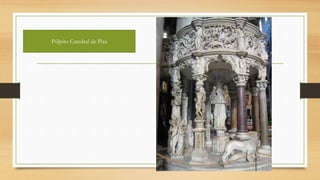 Púlpito Catedral de Pisa
 