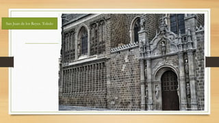 San Juan de los Reyes. Toledo
 