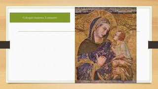 Coloquio materno. Lorenzetti
 