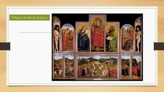 Políptico San Bavón de Gante
 