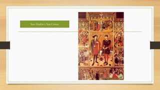 San Abdón y San Cenen
 