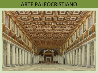 ARTE PALEOCRISTIANO 