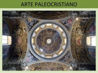 ARTE PALEOCRISTIANO 