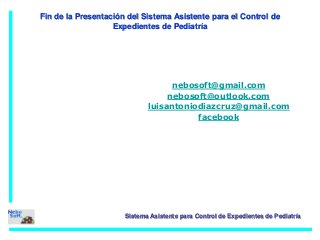 Presentación asistente para control expedientes pediatría