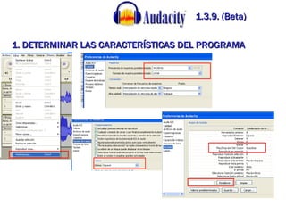 1.3.9. (Beta) 1. DETERMINAR LAS CARACTERÍSTICAS DEL PROGRAMA   