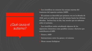 Los trastornos del espectro autista o TEA | PPTX