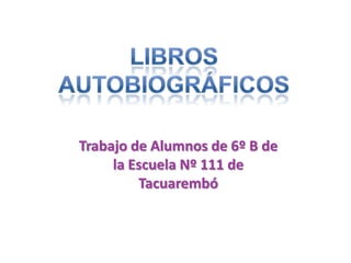 Trabajo de Alumnos de 6º B de
     la Escuela Nº 111 de
         Tacuarembó
 