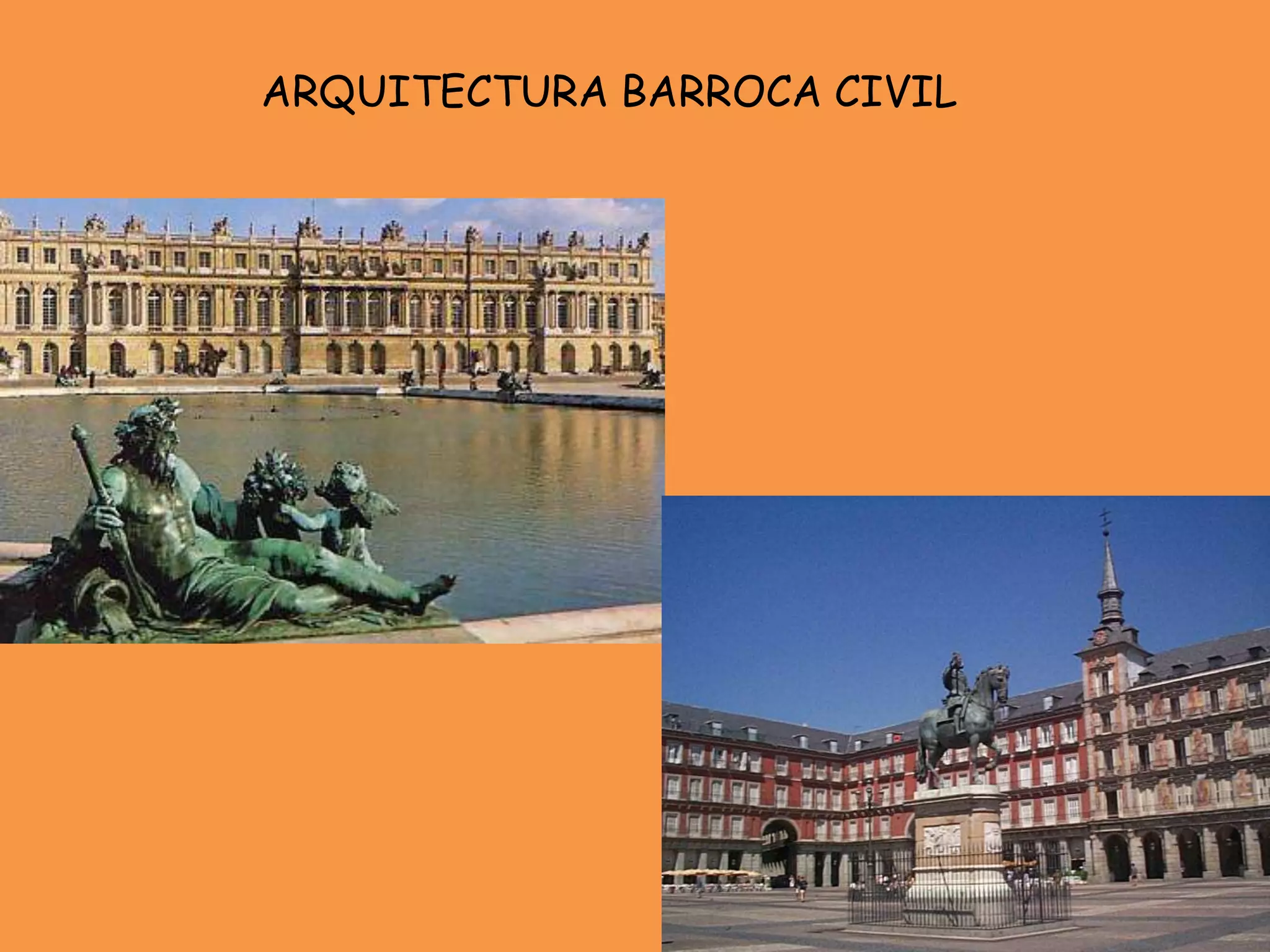 ARQUITECTURA BARROCA CIVIL