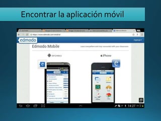 Encontrar la aplicación móvil
 