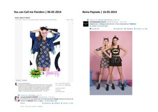 Reina Pepiada | 16-05-2014You can Call me Flanders | 06-05-2014
 