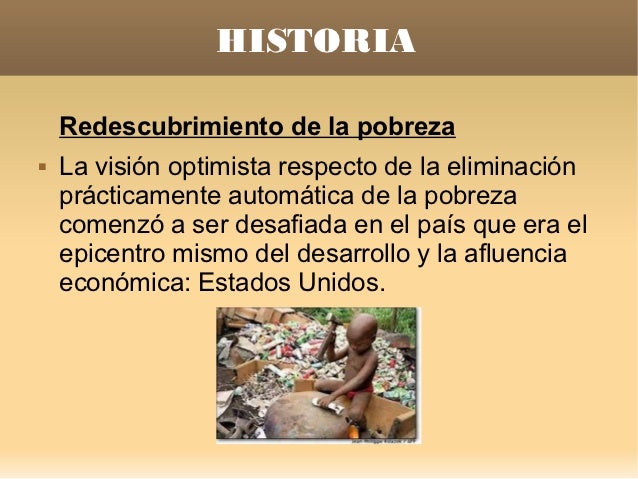 Resultado de imagen de redescubrimiento de la pobreza