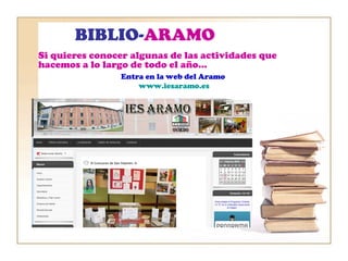 BIBLIO-ARAMO
Tu biblioteca …
 