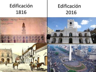 Edificación
1816
Edificación
2016
 