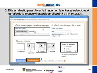 5. Elija un diseño para ubicar la imagen en la entrada, seleccione el tamaño de la imagen y haga clic en el botón  SUBIR IMAGEN. 