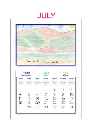 JULY