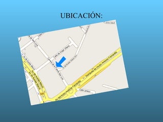 UBICACIÓN:
 