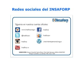 Redes sociales del INSAFORP 
 