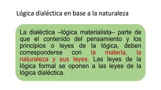 Presentación dialectica que comprende en