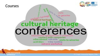 11th International
Conference 8-12 sept / Araucanía Region, Chile
Courses
 