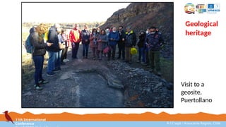 11th International
Conference 8-12 sept / Araucanía Region, Chile
Visit to a
geosite.
Puertollano
Geological
heritage
 