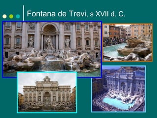Fontana de Trevi , s XVII d. C. 