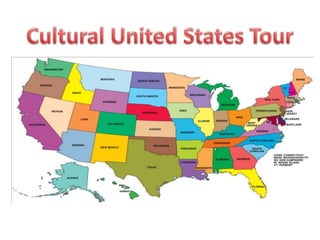 Cultural UnitedStates Tour  