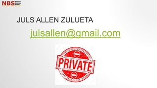JULS ALLEN ZULUETA
julsallen@gmail.com
 