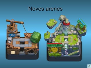 Noves arenes
 
