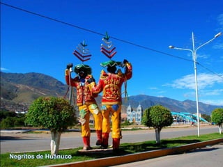Negritos de Hunuco
