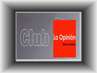 Club la Opinión