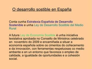 Se conseguimos una boa educación ambiental poderase conseguir: Reducir gastos de auga innecesarios Evitar incendios forestais 