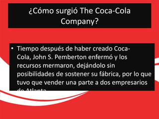 Historia de Coca-Cola en México y el mundo | PPT