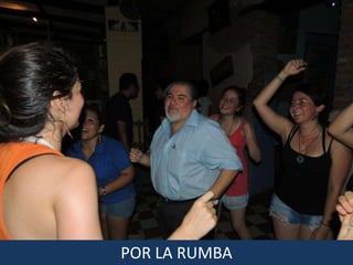 POR LA RUMBA
 
