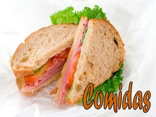 Comidas