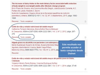 Este resultado nos
permite acceder al
texto completo desde
Dialnet
 