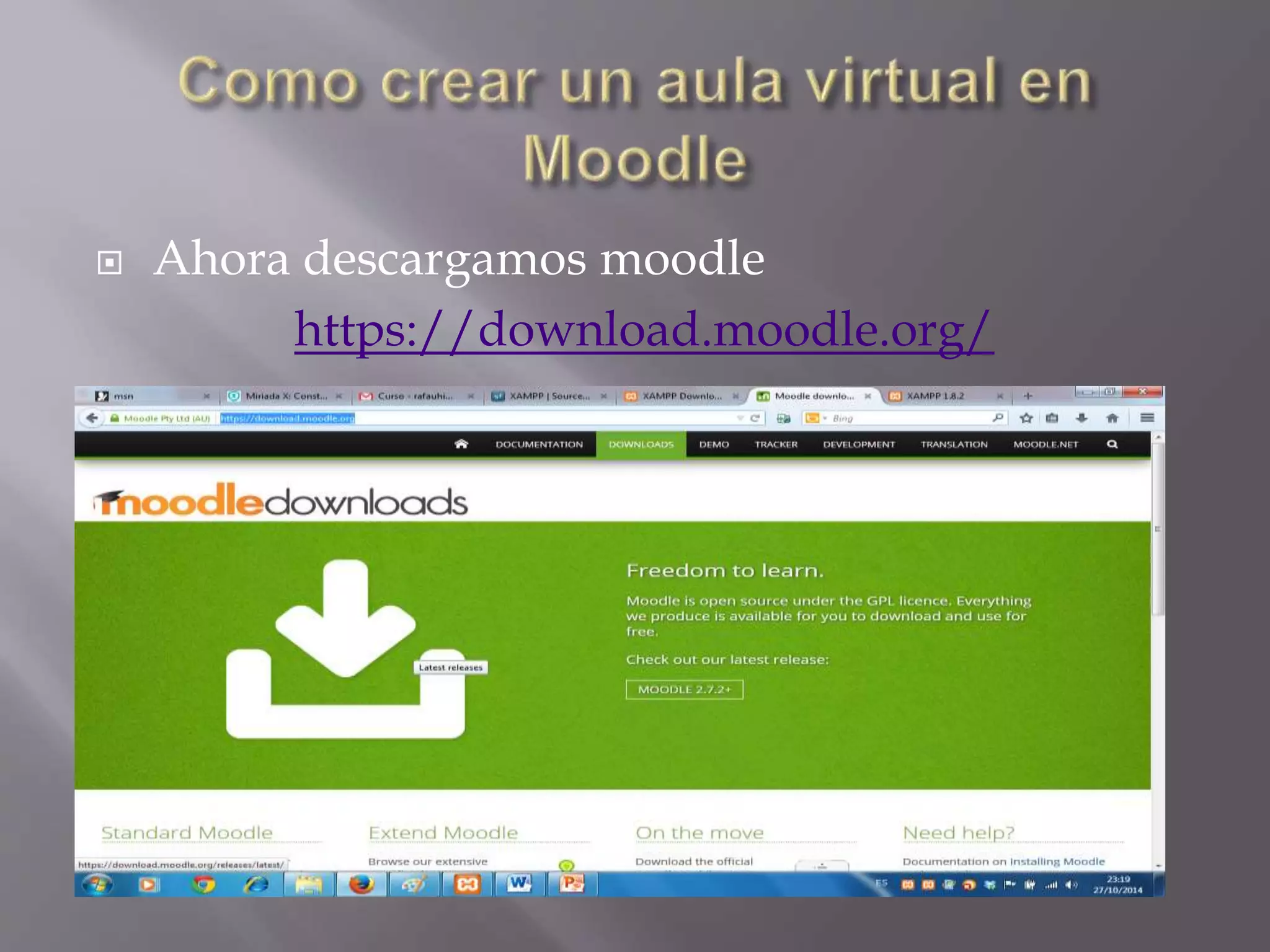  Ahora descargamos moodle 
https://download.moodle.org/ 
 