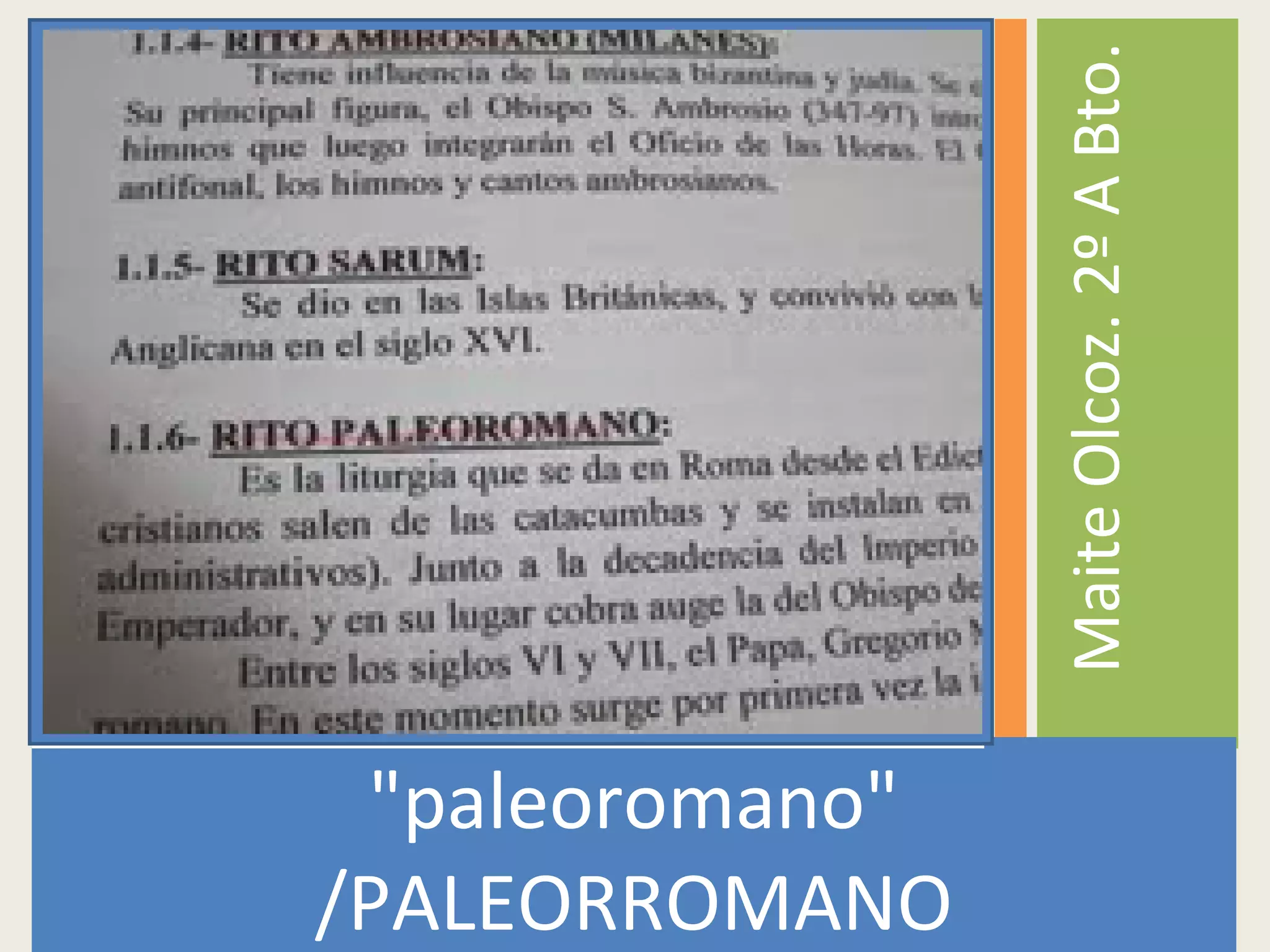 "paleoromano"
/PALEORROMANO
MaiteOlcoz.2ºABto.
“
 