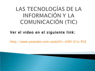 Ver el video en el siguiente link:

http://www.youtube.com/watch?v=U4D-E1o-PxE
 