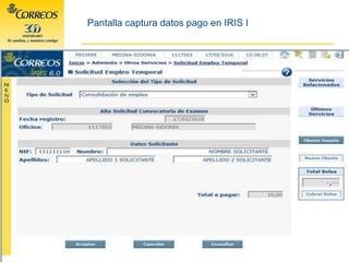 Pantalla captura datos pago en IRIS I
 