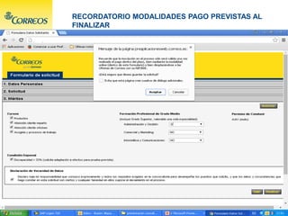 RECORDATORIO MODALIDADES PAGO PREVISTAS AL
FINALIZAR
 