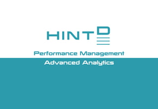 Advanced Analytics
Performance Management
 