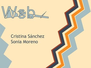 Cristina Sánchez
Sonia Moreno
 